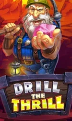 Drill The Thrill